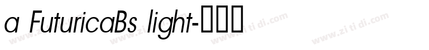 a FuturicaBs light字体转换
